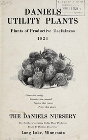 Cover of: Daniels' utility plants: plants of productive usefulness, 1924