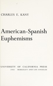 Cover of: American-Spanish euphemisms.