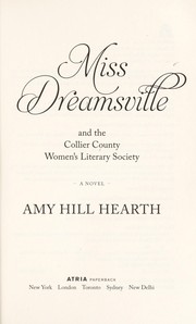 Cover of: Miss Dreamsville and the Collier County Women's Literary Society
