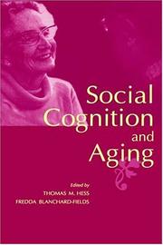 Social Cognition and Aging by Fredda Blanchard-Fields