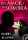 Cover of: De amor y de sombra