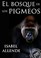 Cover of: El bosque de los pigmeos