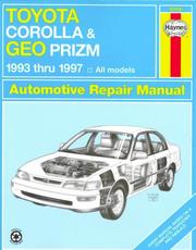 Toyota Corolla & Geo Prizm automotive repair manual by Jay Storer