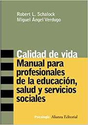 Cover of: Calidad de vida manual para profesionales de la educación, salud y servicios sociales