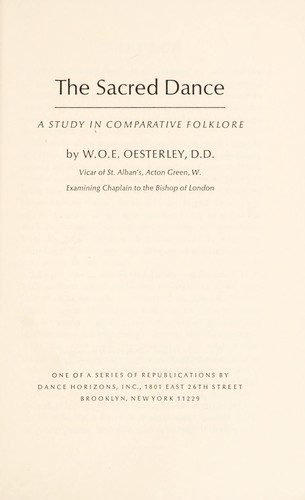 The sacred dance; a study in comparative folklore by