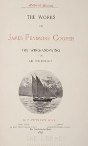 Cover of: The Wing-and-wing by James Fenimore Cooper