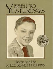 Cover of: Been to yesterdays: poems of a life