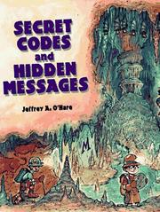 Cover of: Secret Codes and Hidden Messages