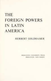 Cover of: The foreign powers in Latin America. --