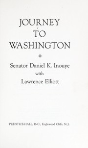 Journey to Washington by Daniel K. Inouye