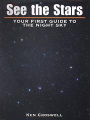 Cover of: See the stars: your first guide to the night sky
