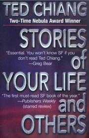 Cover of: Stories of your life and others by Ted Chiang