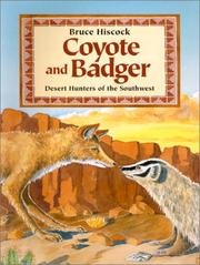 Cover of: Coyote and badger: desert hunters of the Southwest