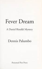 Cover of: Fever dream: a Daniel Rinaldi mystery