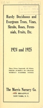 Cover of: Hardy deciduous and evergreen trees, vines, shrubs, roses, perennials, fruits, etc: 1924 and 1925