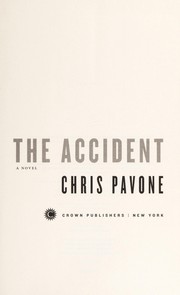 The Accident by Chris Pavone