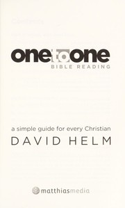 Cover of: One to one Bible reading by David R. Helm