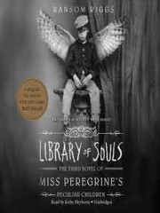 Cover of: Library of Souls (Miss Peregrine’s Peculiar Children #3)