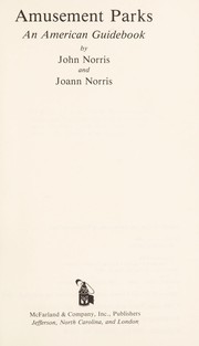 Cover of: Amusement parks by Norris, John