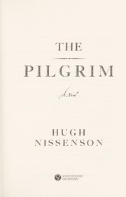 Cover of: The pilgrim: a novel
