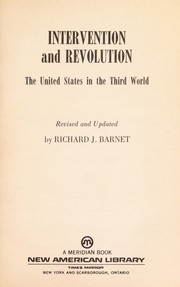 Cover of: Intervention and revolution : the United States in the Third World