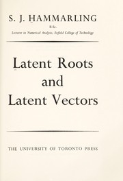 Latent roots and latent vectors by S. J. Hammarling