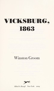 Cover of: Vicksburg, 1863 by Winston Groom