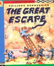 The great escape by Philippe Dupasquier