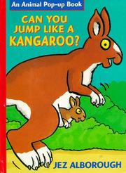 Cover of: Can you jump like a kangaroo?