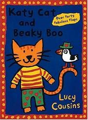 Cover of: Katy Cat and Beaky Boo by Lucy Cousins