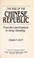Cover of: The rise of the Chinese republic