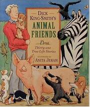 Dick King-Smith's animal friends by Jean Little