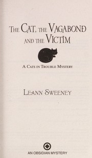 Cover of: The cat, the vagabond and the victim