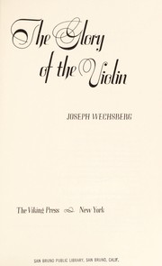 Cover of: The glory of the violin.
