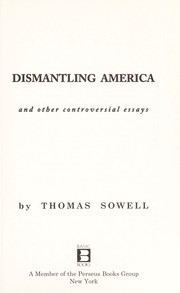 Dismantling America by Thomas Sowell