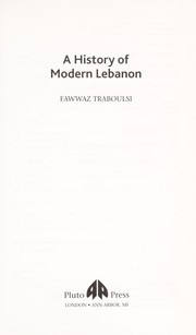 Cover of: A history of modern Lebanon