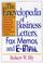 Cover of: The encyclopedia of business letters, fax memos, and e-mail