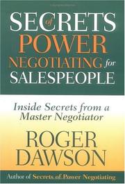 Cover of: Secrets of Power Negotiating for Salespeople by Roger Dawson