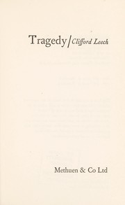 Tragedy by Clifford Leech