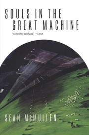 Cover of: Souls in the Great Machine by 