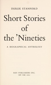 Cover of: Short stories of the 'nineties: a biographical anthology.