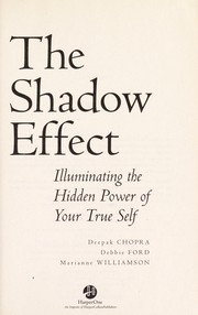 Cover of: The shadow effect by Deepak Chopra