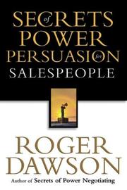 Cover of: Secrets of Power Persuasion for Salespeople by Roger Dawson
