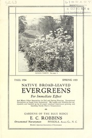 Cover of: Native broad-leaved evergreens for immediate effect: fall 1924-spring 1925