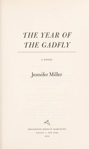 Cover of: The year of the gadfly: a novel