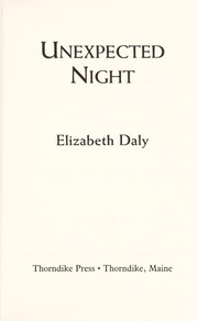 Cover of: Unexpected night by Elizabeth Daly
