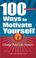 Cover of: 100 ways to motivate yourself