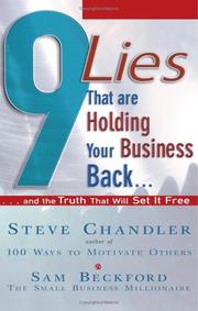 Cover of: 9 Lies That Are Holding Your Business Back: And the Truth That Will Set It Free