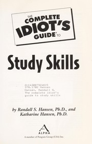 Cover of: The complete idiot's guide to study skills by Randall S. Hansen
