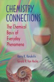 Chemistry connections : the chemical basis of everyday phenomena